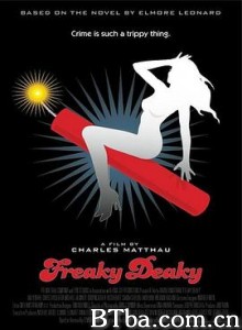 疯狂玩弹家 Freaky Deaky (2012) 1080P/720P BT磁力 迅雷网盘下载