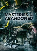 废弃建筑之谜 第三季/Mysteries of the Abandoned Season 3‎