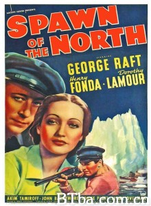 北境遇险记 Spawn of the North‎ (1938) 1080P/720P BT磁力 迅雷网盘下载