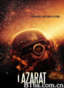 勇敢者 浴火特警部隊(台) Lazarat‎ (2019) 1080P/720P BT磁力 迅雷网盘下载