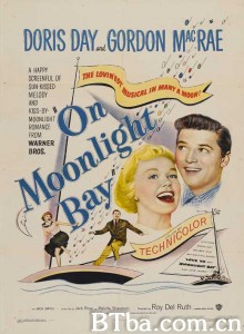 花好月圆 花好月圓(港) On Moonlight Bay‎ (1951) 1080P/720P BT磁力 迅雷网盘下载