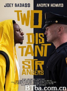 两个遥远的陌生人 Two Distant Strangers‎ (2020) 1080P BT磁力 迅雷网盘下载