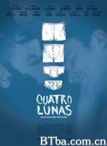 四个月亮 Cuatro lunas‎ (2014) 1080P/720P BT磁力 迅雷网盘下载
