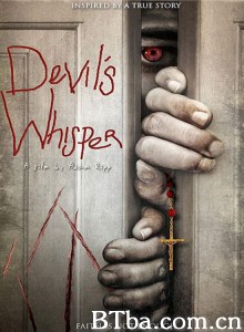 恶魔的耳语 Devil's Whisper‎ (2017) 1080P BT磁力 迅雷网盘下载