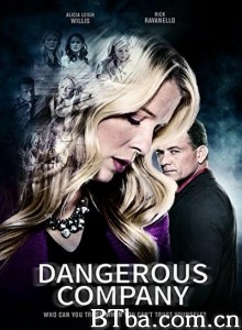 dangerous company‎ (2015) 1080P BT磁力 迅雷网盘下载