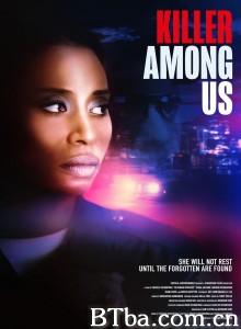 凶手在我们之中 Killer Among Us‎ (2021) 1080P/720P BT磁力 迅雷网盘下载