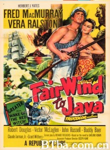 爪哇浴血记 Fair Wind to Java‎ (1953) 1080P BT磁力 迅雷网盘下载