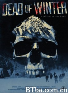 Dead of Winter‎ (2014) 1080P BT磁力 迅雷网盘下载