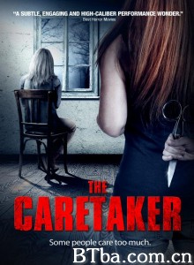 看护人 The Caretaker‎ (2016) 1080P BT磁力 迅雷网盘下载