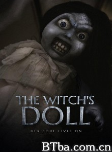 巫婆的娃娃诅咒 Curse of the Witch's Doll‎ (2017) 1080P BT磁力 迅雷网盘下载
