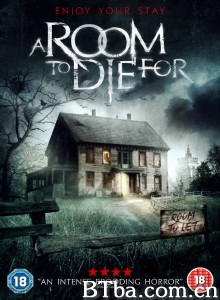 A Room to Die For‎ (2017) 1080P BT磁力 迅雷网盘下载