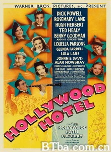 好莱坞旅馆 Hollywood Hotel‎ (1938) 1080P BT磁力 迅雷网盘下载