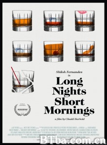 昼短夜长 Long Nights Short Mornings‎ (2016) 1080P BT磁力 迅雷网盘下载