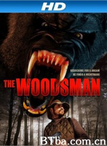 The Woodsman‎ (2012) 1080P BT磁力 迅雷网盘下载
