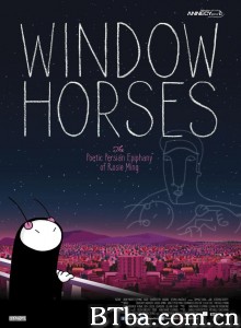 以窗为马 诗人当自强(港) Window Horses‎ (2016) 1080P BT磁力 迅雷网盘下载