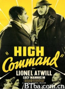 The High Command‎ (1937) 1080P/720P BT磁力 迅雷网盘下载