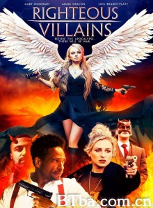 正义的恶棍 Righteous Villains‎ (2020) 1080P BT磁力 迅雷网盘下载
