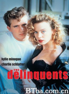 The Delinquents‎ (1989) 1080P BT磁力 迅雷网盘下载