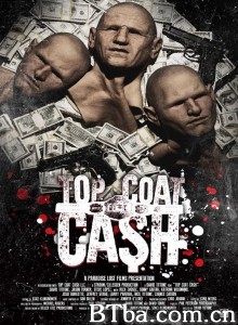 终极劫钞 Top Coat Cash‎ (2017) 1080P BT磁力 迅雷网盘下载