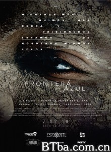 Frontera Azul‎ (2018) 1080P BT磁力 迅雷网盘下载