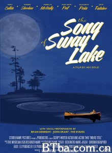 斯威湖之歌 The Song of Sway Lake‎ (2017) 1080P/720P BT磁力 迅雷网盘下载