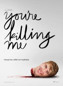 爱的杀戮曲/You're Killing Me‎