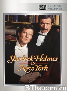 福尔摩斯在纽约 Sherlock Holmes in New York‎ (1976) 1080P/720P BT磁力 迅雷网盘下载