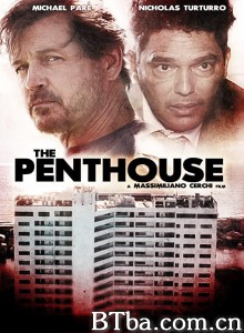 The Penthouse‎ (2021) 1080P BT磁力 迅雷网盘下载