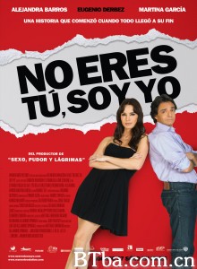 旧情难了 No eres tú  soy yo‎ (2010) 1080P BT磁力 迅雷网盘下载