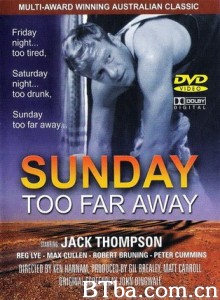 遥遥星期天 Sunday Too Far Away‎ (1975) 1080P/720P BT磁力 迅雷网盘下载