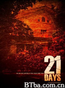 惊魂二十一日 21 Days‎ (2014) 1080P BT磁力 迅雷网盘下载