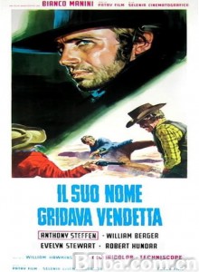 Il suo nome gridava vendetta‎ (1968) 1080P BT磁力 迅雷网盘下载