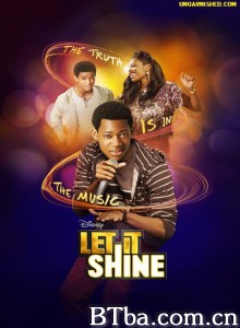 闪耀青春 Let It Shine‎ (2012) 1080P BT磁力 迅雷网盘下载