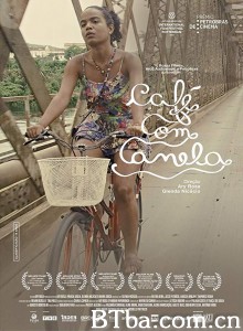肉桂咖啡 Café com Canela‎ (2018) 1080P BT磁力 迅雷网盘下载