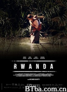 卢旺达 Rwanda‎ (2018) 1080P BT磁力 迅雷网盘下载
