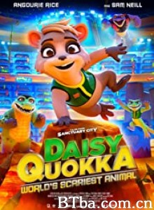 小袋鼠戴茜 Daisy Quokka: World's Scariest Animal‎ (2020) 1080P/720P BT磁力 迅雷网盘下载