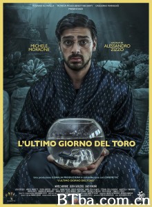 L'ultimo giorno del toro‎ (2018) 1080P BT磁力 迅雷网盘下载