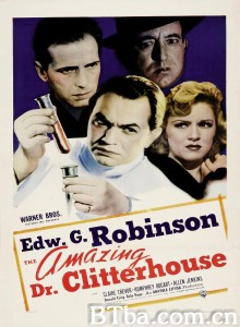 克里豪医师 The Amazing Dr. Clitterhouse‎ (1938) 1080P BT磁力 迅雷网盘下载