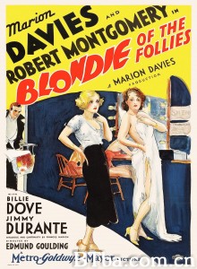 愚蠢的金发女郎 Blondie of the Follies‎ (1932) 1080P BT磁力 迅雷网盘下载