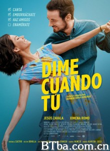 爱在时时刻刻 等你等到那一天(港) Dime Cuándo Tú‎ (2020) 1080P BT磁力 迅雷网盘下载