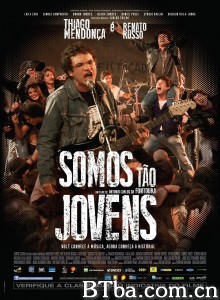 我们那时如此年轻 Somos Tão Jovens‎ (2013) 1080P BT磁力 迅雷网盘下载