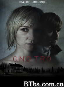 坏信仰 Ond tro‎ (2010) 1080P BT磁力 迅雷网盘下载