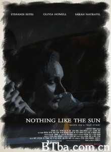 最甜蜜的吻 Nothing Like the Sun‎ (2018) 1080P BT磁力 迅雷网盘下载