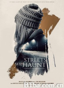 These Streets We Haunt‎ (2021) 1080P BT磁力 迅雷网盘下载