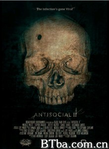 反社会分子2 尸控网路2(台) Antisocial 2‎ (2016) 1080P BT磁力 迅雷网盘下载