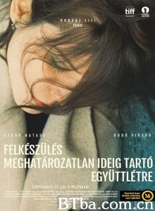 未知时间的爱 Felkészülés meghatározatlan ideig tartó együttlétre‎ (2020) 1080P BT磁力 迅雷网盘下载