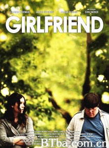 女友 Girlfriend‎ (2011) 1080P BT磁力 迅雷网盘下载