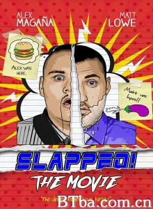 交换人生 Slapped! The Movie‎ (2018) 1080P BT磁力 迅雷网盘下载