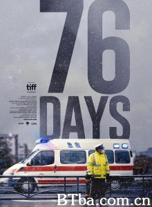 76天 76 Days‎ (2020) 1080P/720P BT磁力 迅雷网盘下载-影音屋