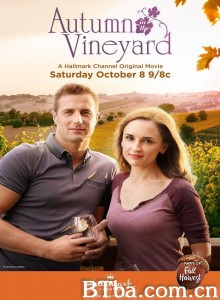 Autumn in the Vineyard‎ (2016) 1080P BT磁力 迅雷网盘下载